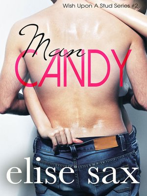 cover image of Man Candy (Wish Upon a Stud--Book 2)